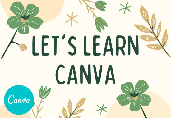 Gig Preview - Help you learn canva