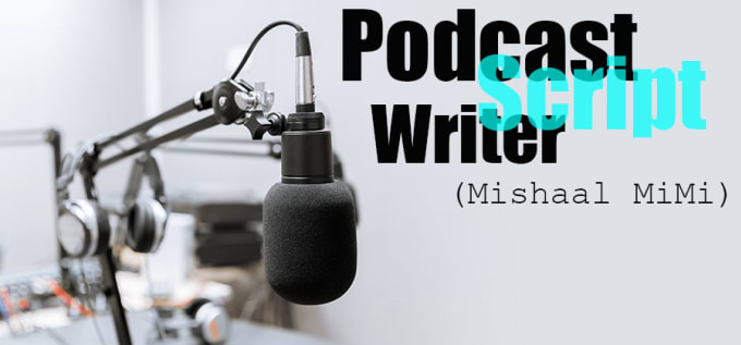 Gig Preview - Write a well researched podcast script