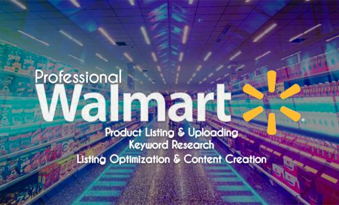 Gig Preview - Do walmart listings, optimization, walmart SEO, PPC