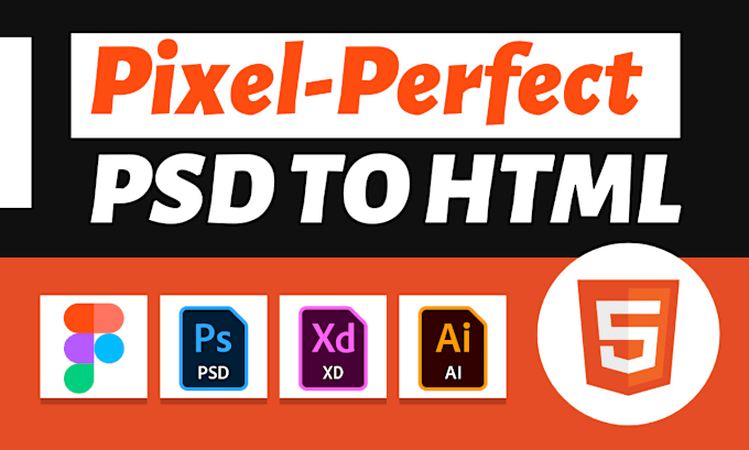 Gig Preview - Convert PSD, figma, xd to HTML CSS, pixel perfect responsive web template