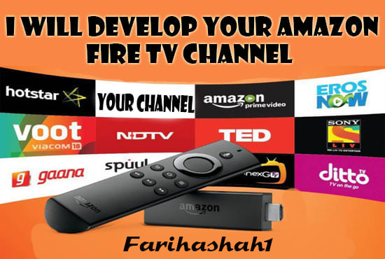 Gig Preview - Develop your amazon fire TV channel app