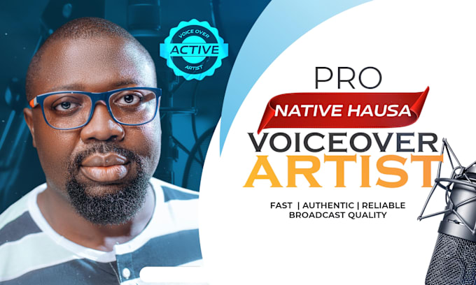 Gig Preview - Record hausa voice over in native accent