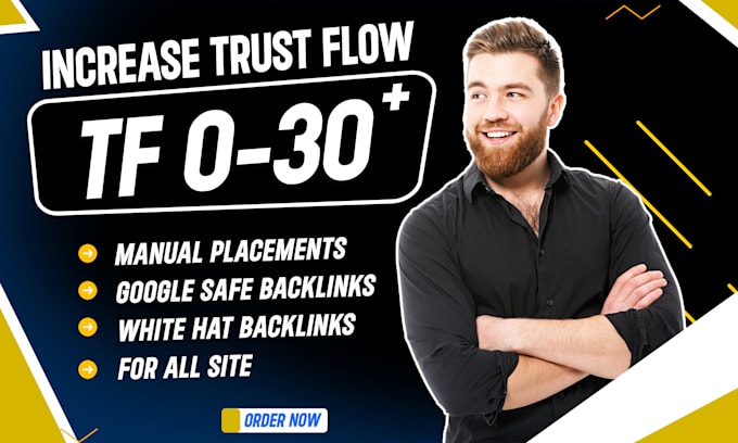 Gig Preview - Increase url majestic trust flow rate tf 35 plus fast