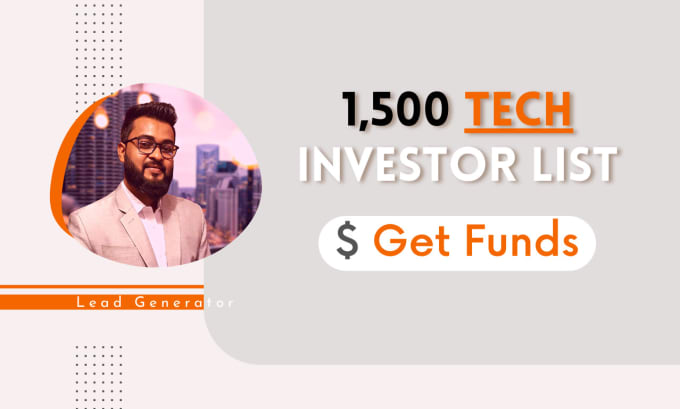 Gig Preview - Send 1500 tech investor list with email and linkedin