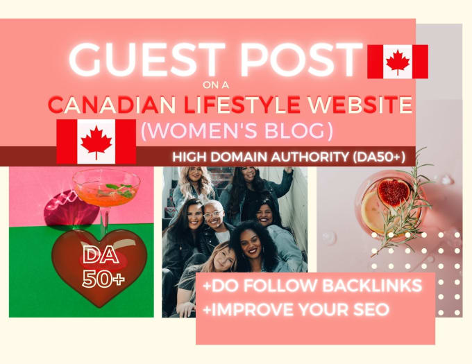 Gig Preview - Guest post on canada lifestyle website womens family blog SEO dofollow backlinks