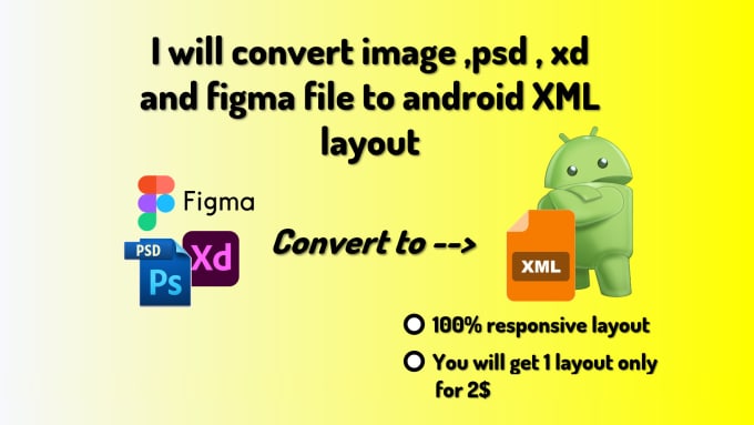 Gig Preview - Convert image, PSD, xd, and figma file to android XML layout