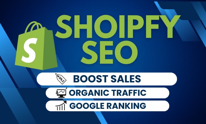 Gig Preview - Do advance shopify SEO for top google ranking