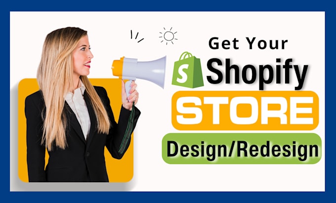 Gig Preview - Design shopify website or shopify redesign, dropshipping website