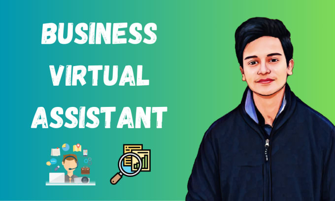 Gig Preview - Be your business virtual assistant