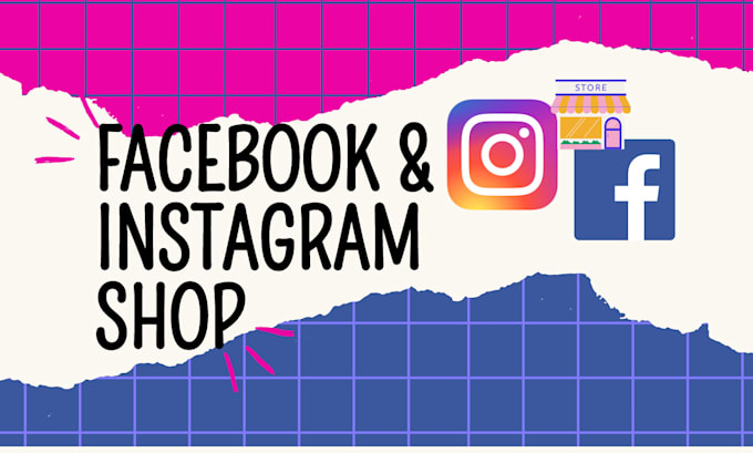 Gig Preview - Set up and fix all issues on your facebook and instagram shop