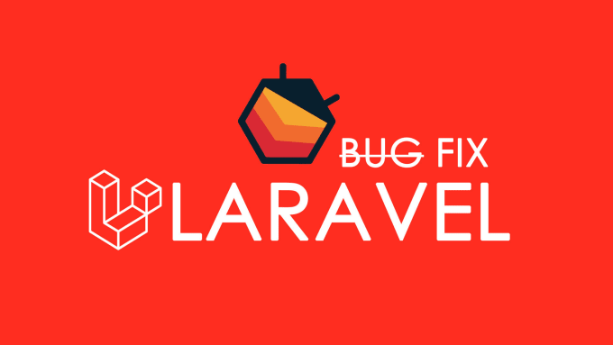 Gig Preview - Fix php bugs, laravel bugs,html errors