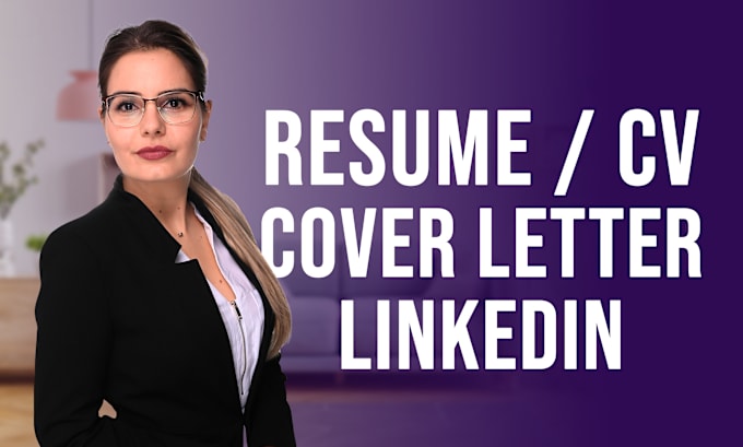 Gig Preview - Write, edit your CV, resume, cover letter and linkedin profile