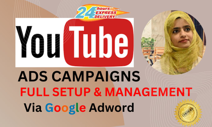 Gig Preview - Manage video ad campaigns, youtube ads campaigns via google adwords