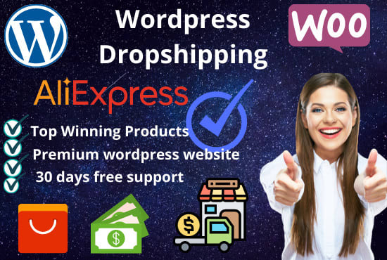 Gig Preview - Create alidropship, aliexpress dropshipping woocommerce wordpress site