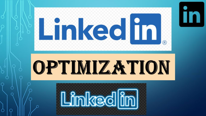 Gig Preview - Do linkedin profile optimization