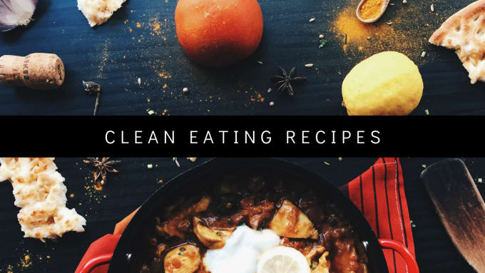 Gig Preview - Give you 500 clean eating recipes