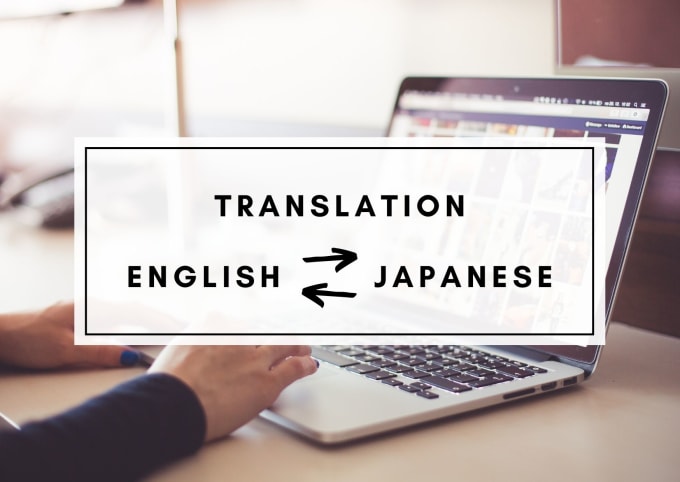 Bestseller - provide premium quality english and japanese translation