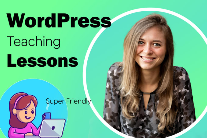 Gig Preview - Be your wordpress teacher, online zoom lessons