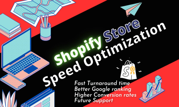 Gig Preview - Do shopify speed optimization and increase shopify score