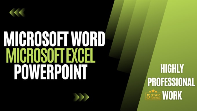 Gig Preview - Provide microsoft word, excel, powerpoint services