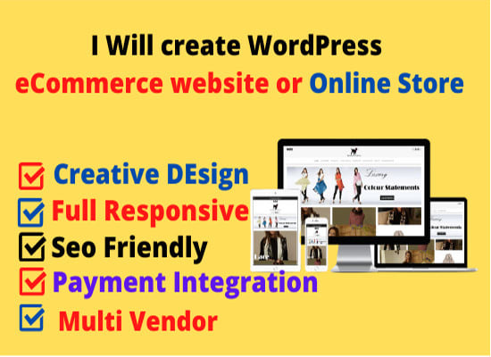 Gig Preview - Create ecommerce website wordpress online store or redesign an ecommerce website