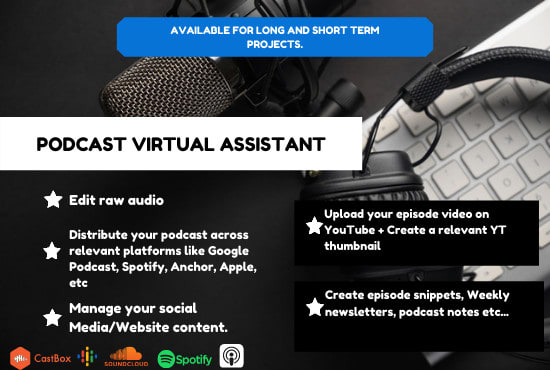 Gig Preview - Be your podcast virtual assistant