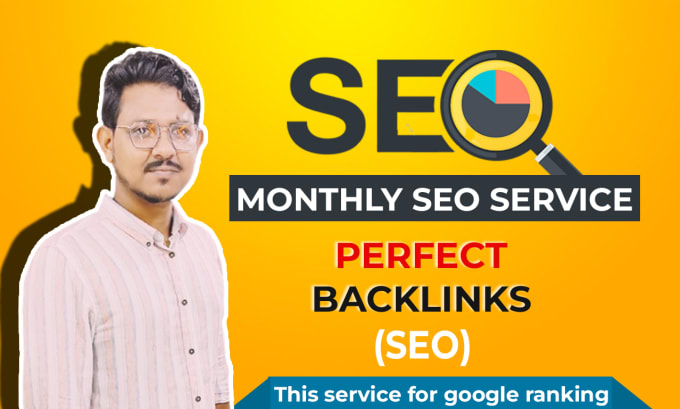 Gig Preview - Do complete monthly SEO service for google top ranking