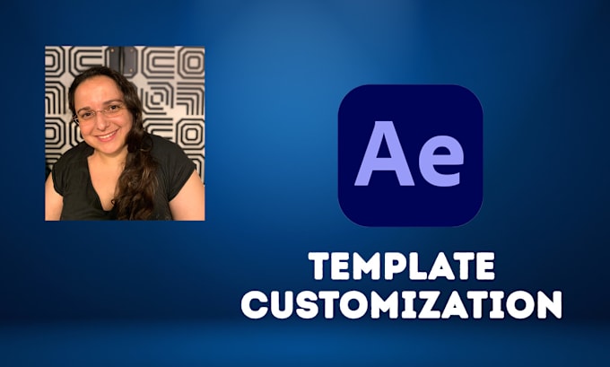 Gig Preview - Customize the after effects template you need