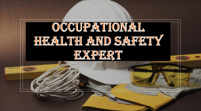 Gig Preview - Do occupational health and safety projects