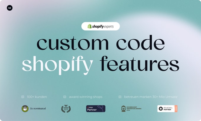 Gig Preview - Code custom features in shopify as a certified german shopify expert