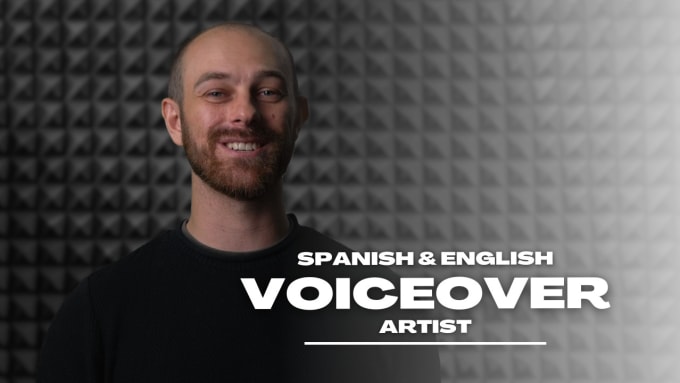 Gig Preview - Record a male american voiceover in english spanish