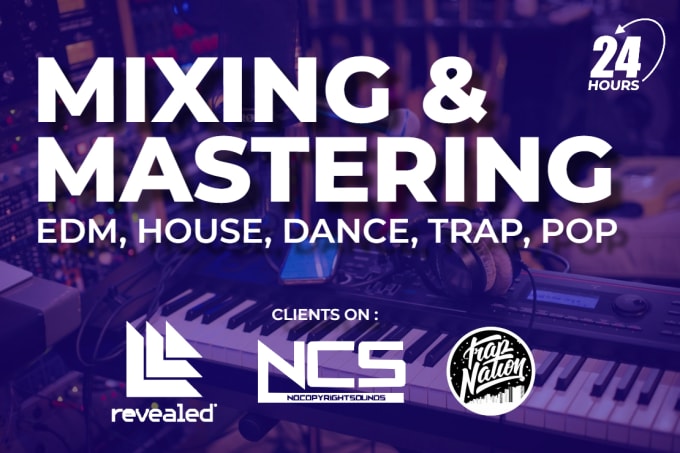 Gig Preview - Mix and master your edm,house,dance,trap music