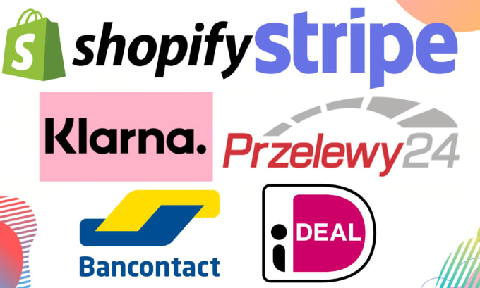 Gig Preview - Add klarna, ideal, bancontact in shopify via stripe payment gateway integration