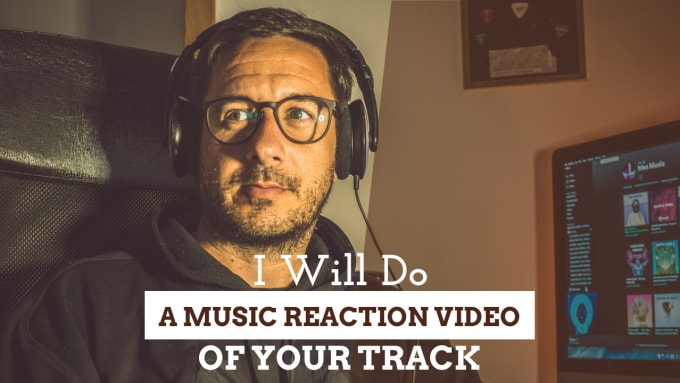 Gig Preview - Do a reaction video of your music