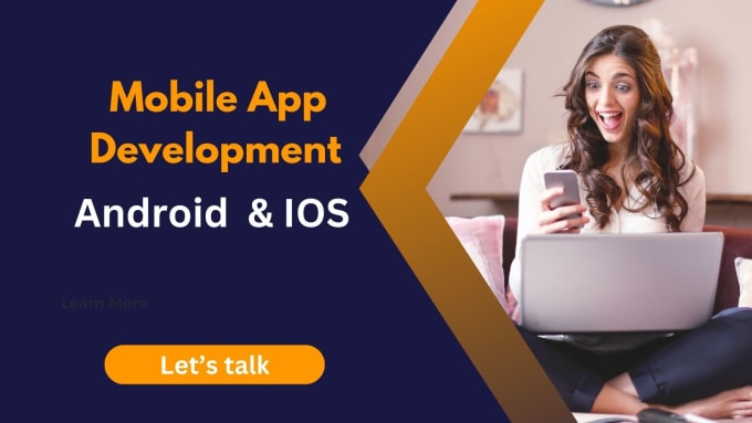 Gig Preview - Be building mobile app or mobile application