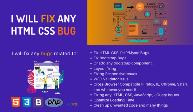 Gig Preview - Do bug fixing of HTML, CSS, javascript, php, ajax