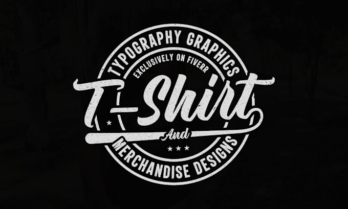 Gig Preview - Do custom typography t shirt logo and graphic t shirt design