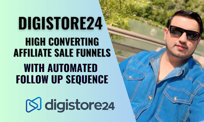 Gig Preview - Build high converting digistore24 affiliate marketing sales funnel