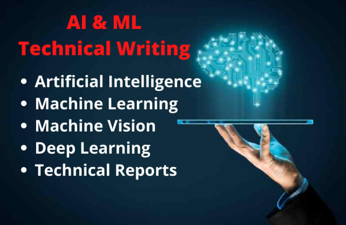 Gig Preview - Do technical writing on artificial intelligence and machine learning