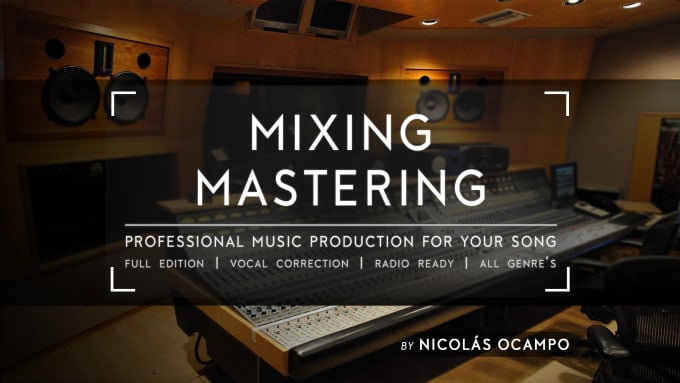 Gig Preview - Profesionally produce, mix and master your song or audio