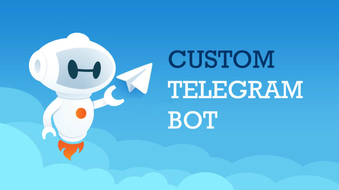 Bestseller - create a customized telegram bot for your requirement