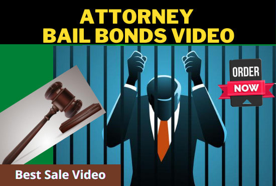 Gig Preview - Do attorney bail bonds video or legal consultancy video ad