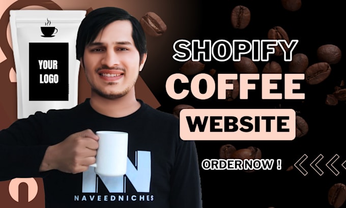 Gig Preview - Launch private label coffee shopify store, tea brand website