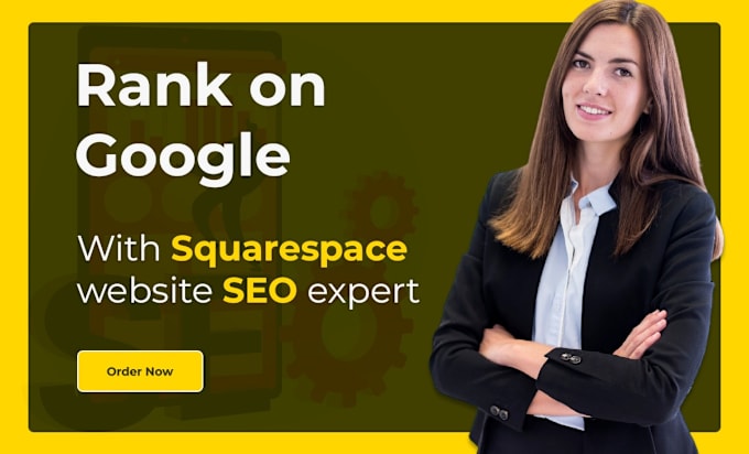 Gig Preview - Optimize squarespace website SEO service for google ranking