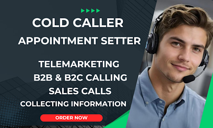 Gig Preview - Do cold calling and appointment setting