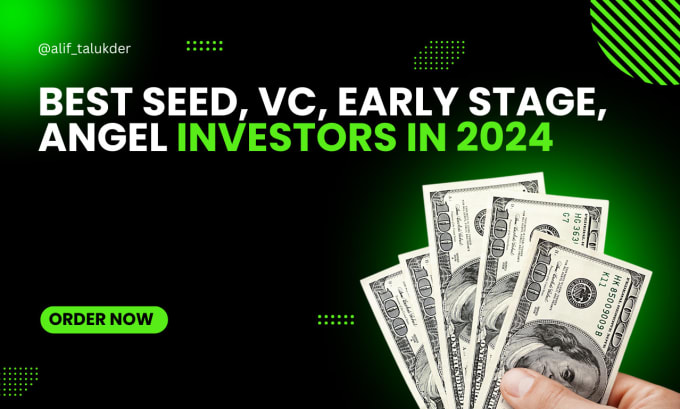 Gig Preview - Provide seed, vc, angel and early stage investor leads