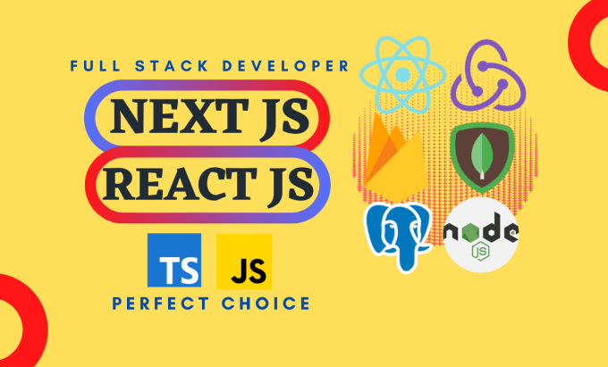 Bestseller - be your perfect reactjs nextjs full stack developer