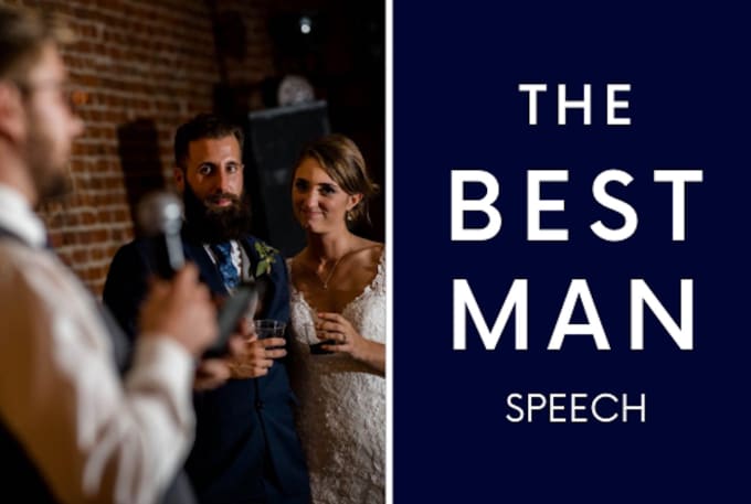 Gig Preview - Write an awesome best man speech or wedding toast for groomsman