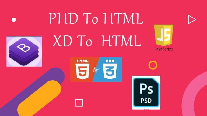 Gig Preview - Phd to HTML , phd to react js or custom design