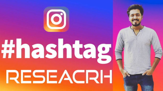 Gig Preview - Research hashtags to grow your instagram organically